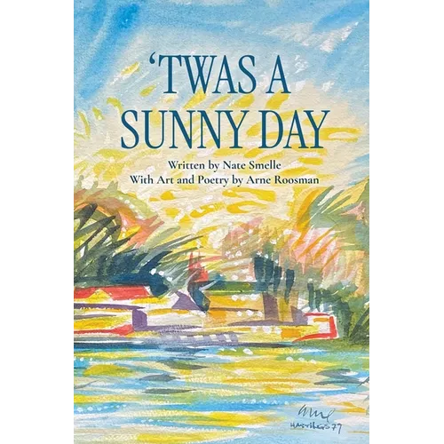 Twas a Sunny Day