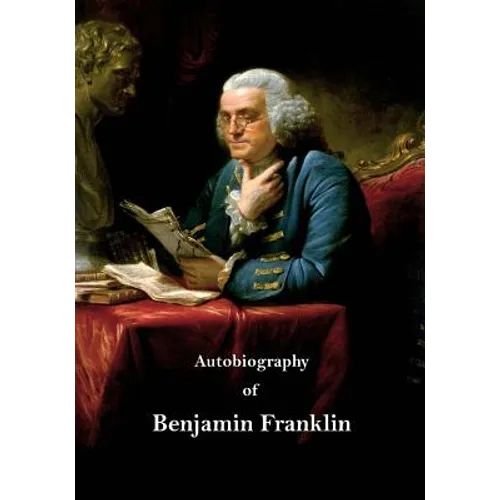 Autobiography of Benjamin Franklin
