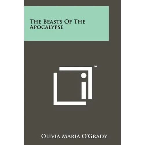 The Beasts Of The Apocalypse