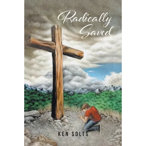 Radically Saved - Paperback