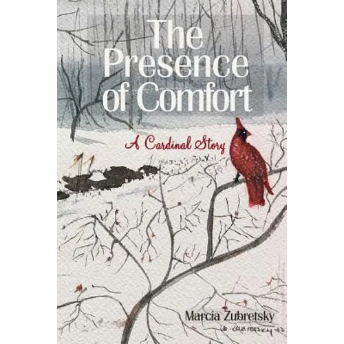 The Presence of Comfort: A Cardinal Story