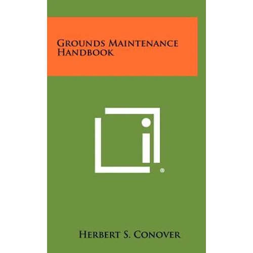 Grounds Maintenance Handbook