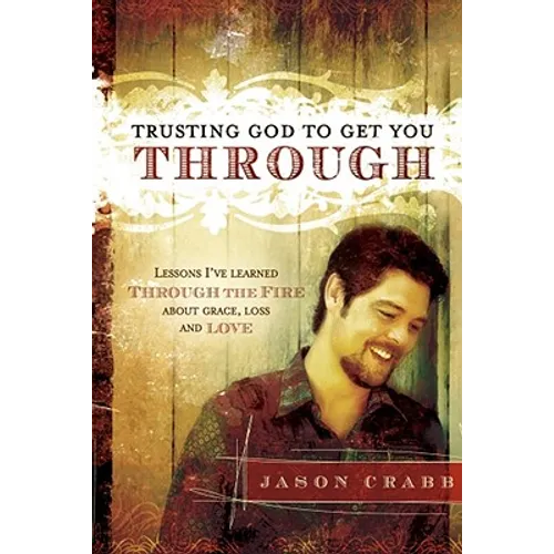 Trusting God to Get You Through