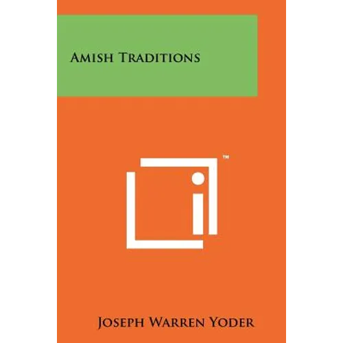 Amish Traditions