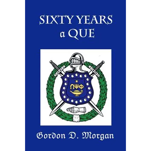 Sixty Years a Que
