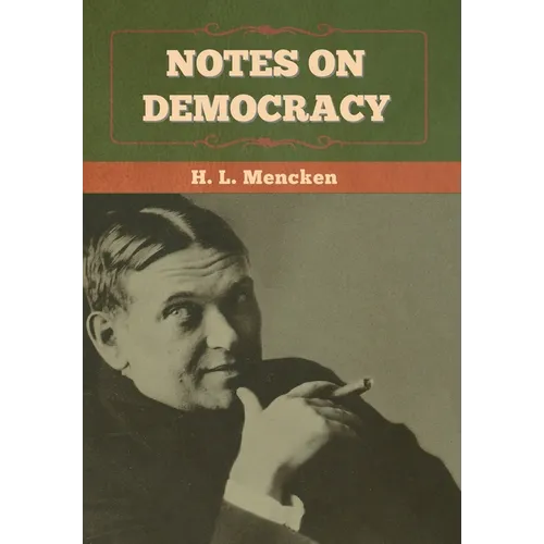 Notes on Democracy