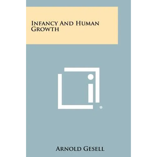 Infancy And Human Growth