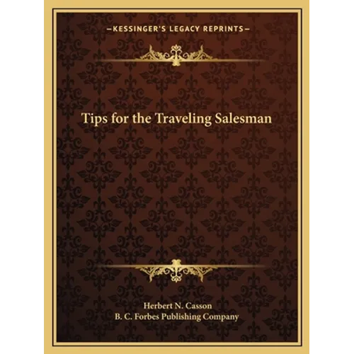 Tips for the Traveling Salesman