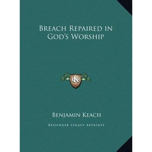 Breach Repaired in God's Worship