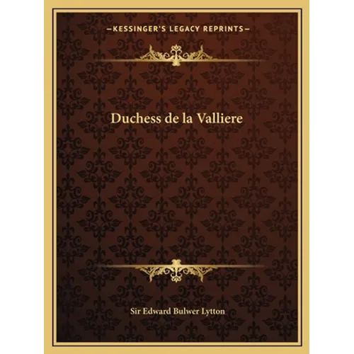 Duchess de la Valliere