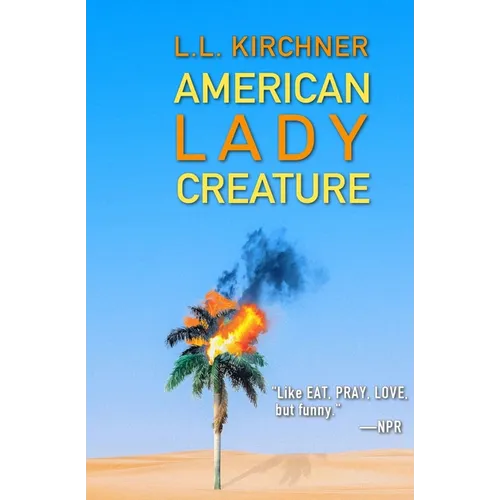 American Lady Creature: (My) Change in the Middle East. A Qatar Memoir.
