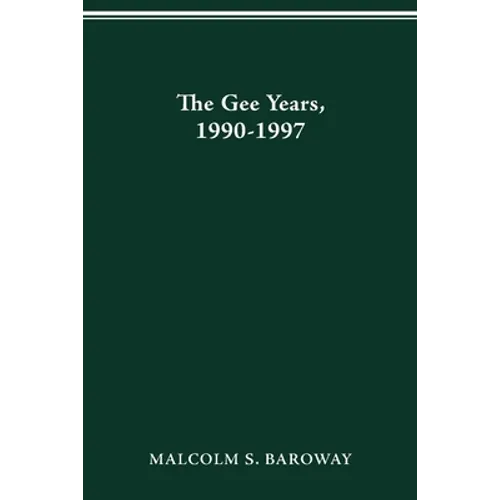 The Gee Years, 1990-1997: History of the Ohio State University