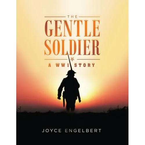 The Gentle Soldier