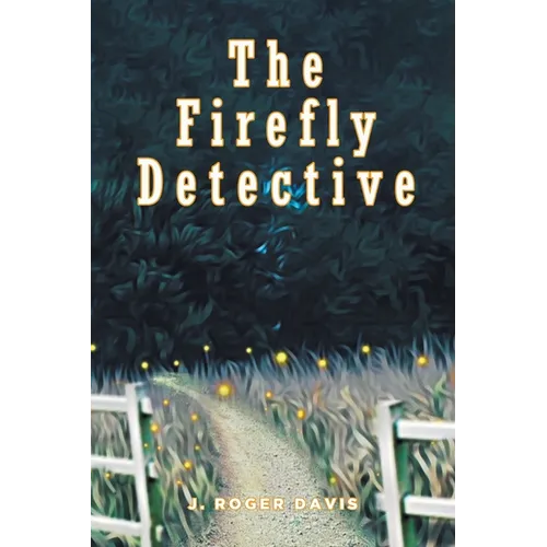 The Firefly Detective