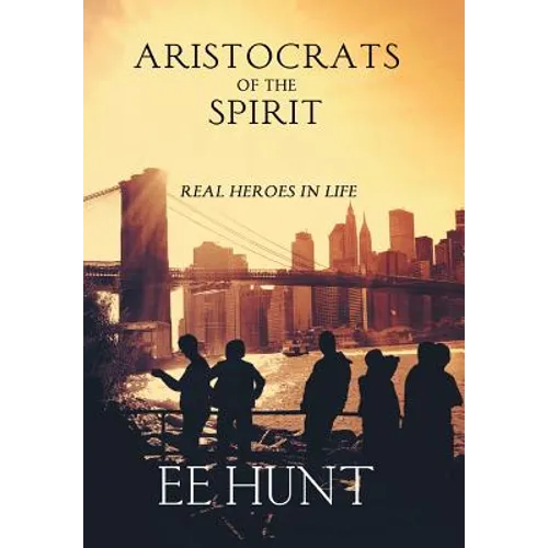 Aristocrats of the Spirit