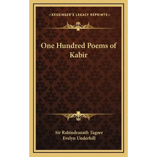 One Hundred Poems of Kabir - Hardcover