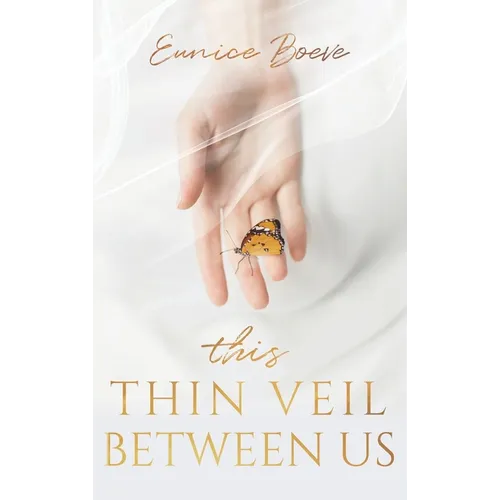 This Thin Veil Between Us