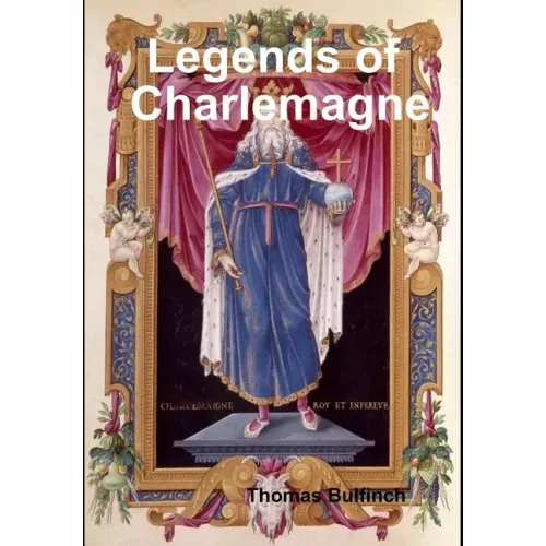 Legends of Charlemagne
