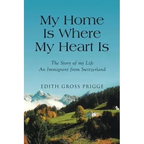 My Home Is Where My Heart Is