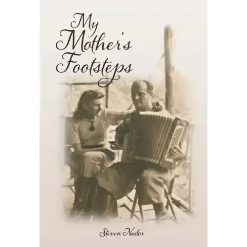 My Mother's Footsteps