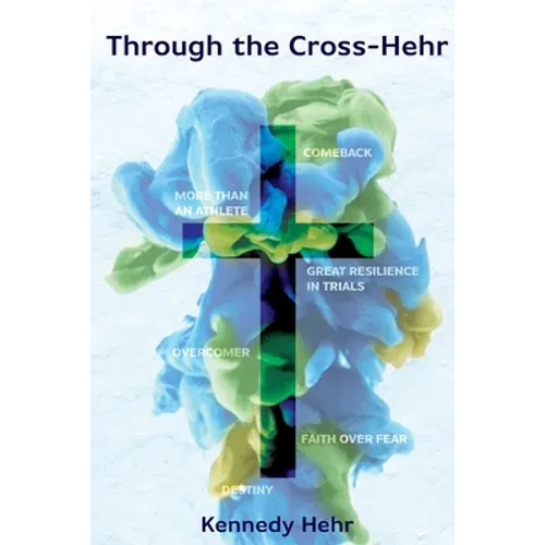Through the Cross-Hehr
