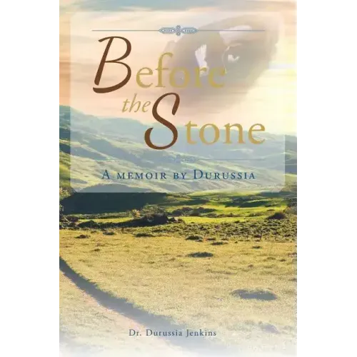 Before the Stone: A Memoir by Durussia