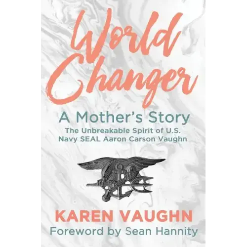 World Changer: A Mother's Story