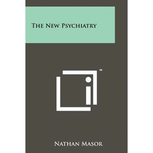 The New Psychiatry