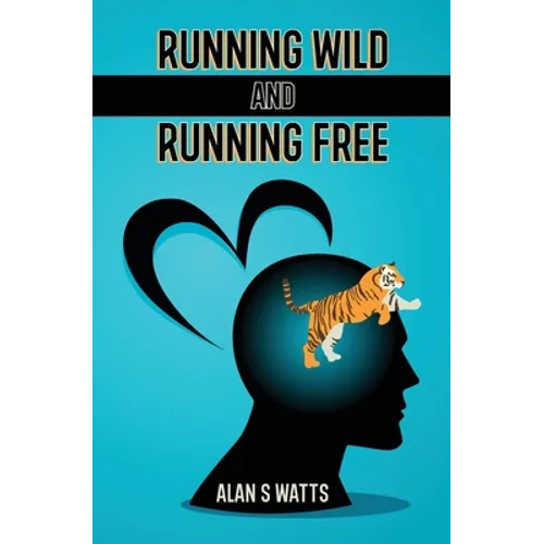 Running Wild and Running Free
