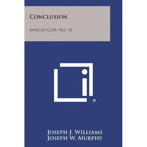 Conclusion: Africa's God, No. 10
