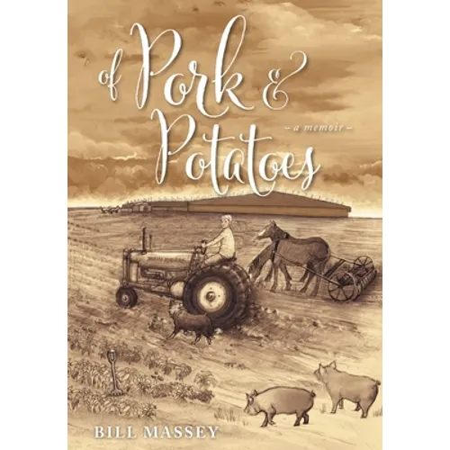 Of Pork and Potatoes