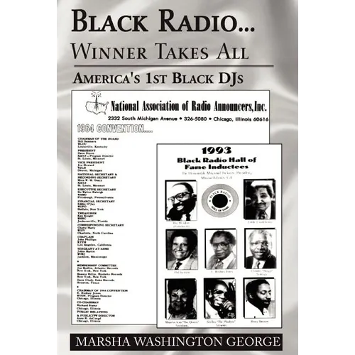Black Radio ... Winner Takes All: America's 1St Black Djs