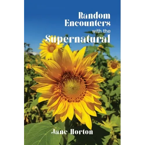 Random Encounters with the Supernatural