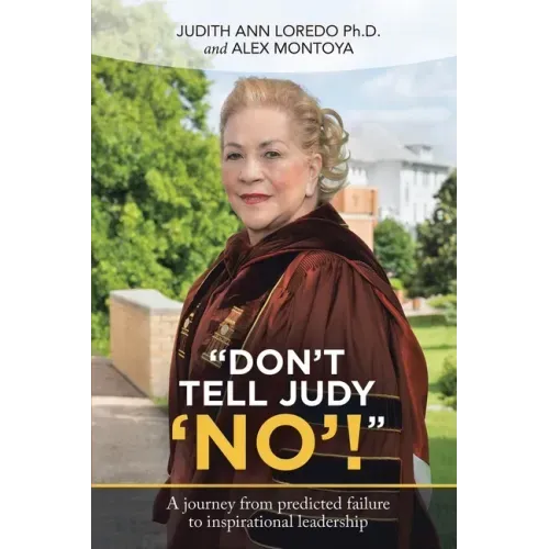 "Don't Tell Judy 'No'!"