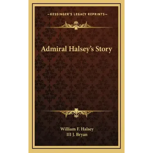 Admiral Halsey's Story