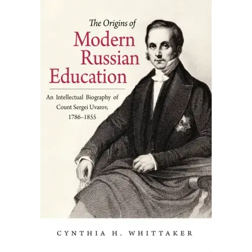 The Origins of Modern Russian Education