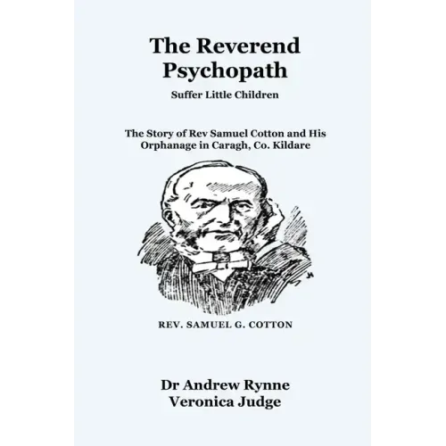 The Reverend Psychopath: Suffer Little Children