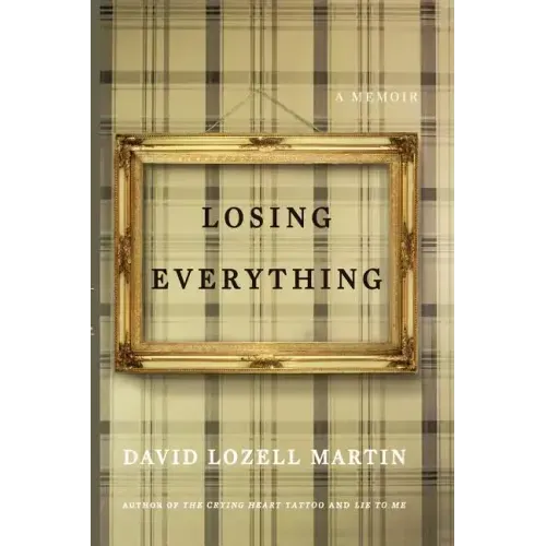 Losing Everything