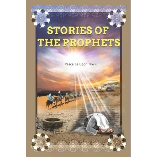 Stories of the Prophets: Prophet Joseph