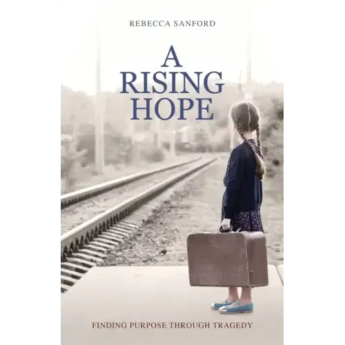 A Rising Hope: Finding Purpose Through Tragedy