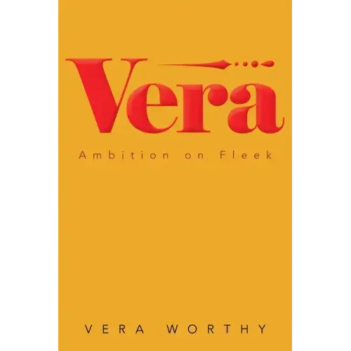 Vera: Ambition on Fleek
