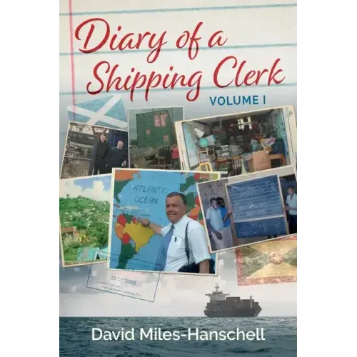 Diary of a Shipping Clerk - Volume 1