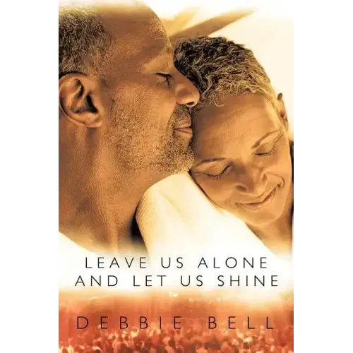 Leave Us Alone and Let Us Shine