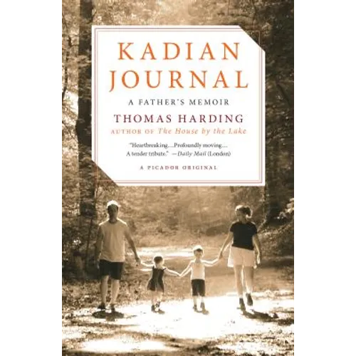 Kadian Journal: A Father's Memoir
