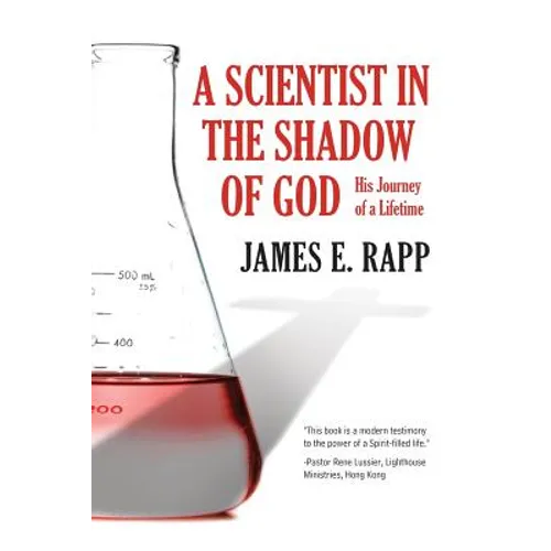 A Scientist in the Shadow of God