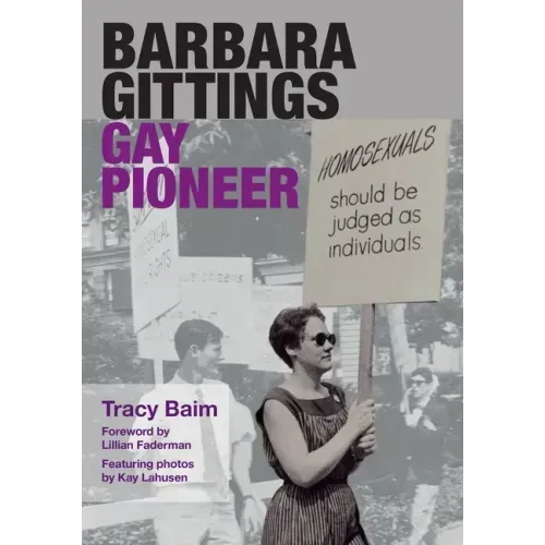 Barbara Gittings: Gay Pioneer