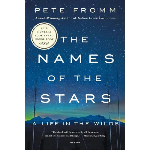 The Names of the Stars: A Life in the Wilds