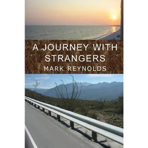 A Journey with Strangers