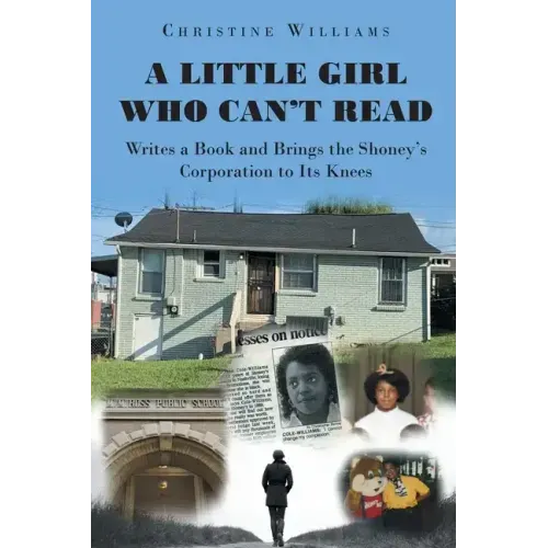 A Little Girl Who Can't Read Writes a Book and Brings the Shoney's Corporation to Its Knees