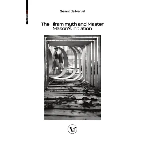 The Hiram myth and Master Mason's initiation: The story of the queen of the morning and Soliman, prince of the geniuses